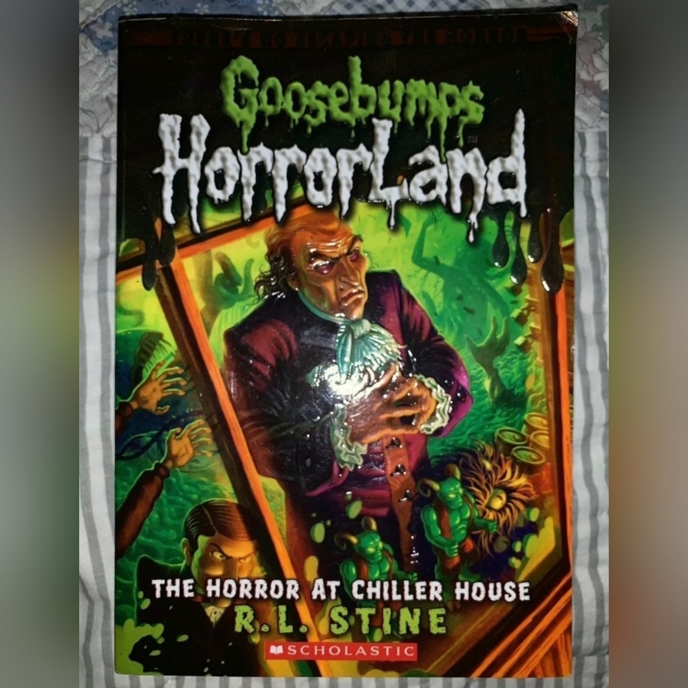 "Goosebumps Horrorland: The Horror At Chiller House" book by R.L. Stine